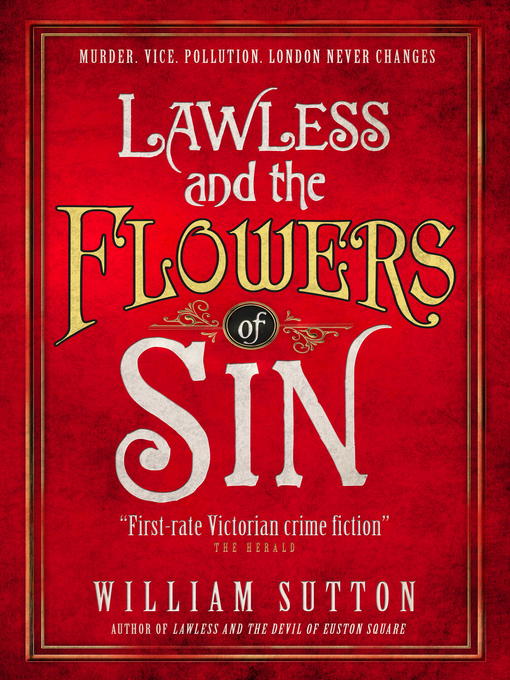 Title details for Lawless and the Flowers of Sin by William Sutton - Available